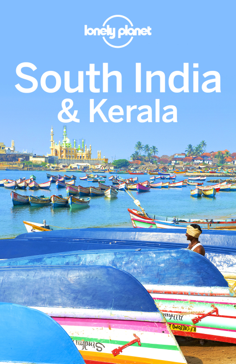Lonely Planet South India \u0026 Kerala 