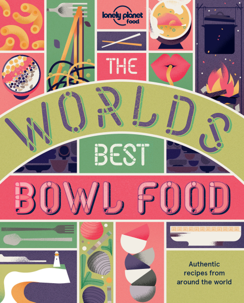Cover image for book The World's Best Bowl Food