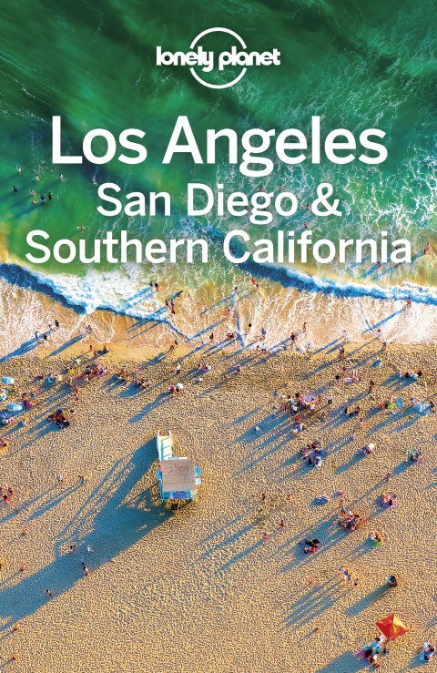 Cover image for book Lonely Planet Los Angeles, San Diego & Southern California