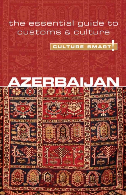 Cover image for book Azerbaijan - Culture Smart!