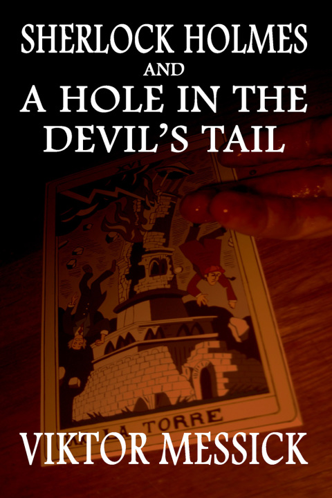 Cover image for book Sherlock Holmes and a Hole in the Devil's Tail