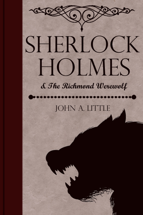 Sherlock Holmes and the Richmond Werewolf 