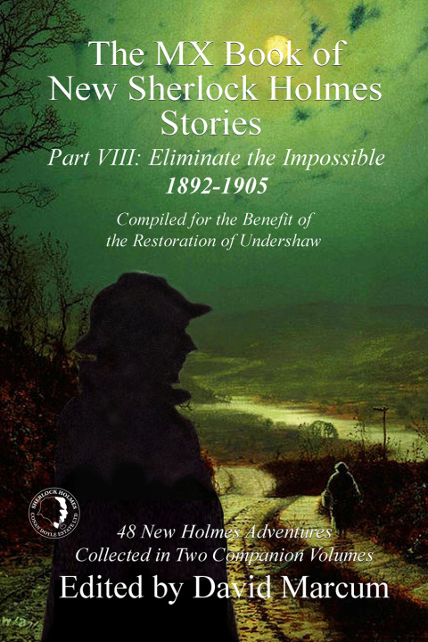 Cover image for book The MX Book of New Sherlock Holmes Stories - Part VIII