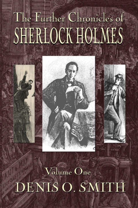 Cover image for book The Further Chronicles of Sherlock Holmes - Volume 1