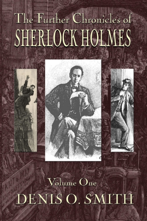 Cover image for book The Further Chronicles of Sherlock Holmes - Volume 1