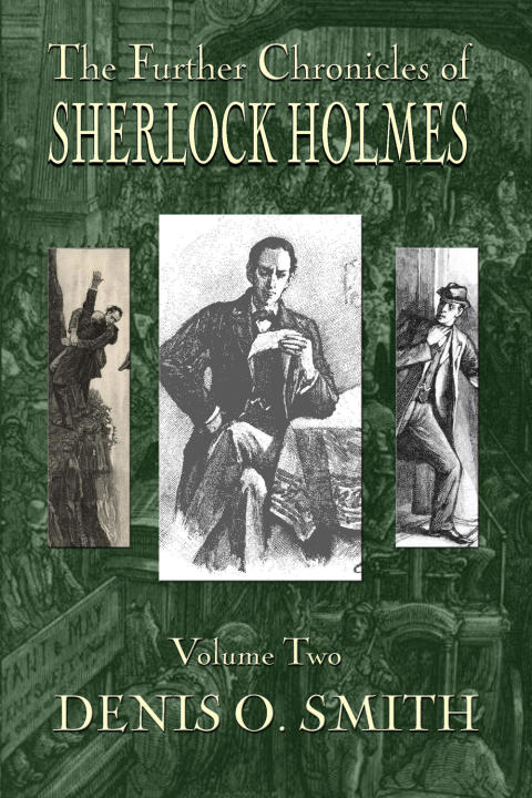 Cover image for book The Further Chronicles of Sherlock Holmes - Volume 2