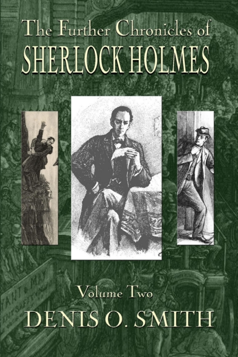 Cover image for book The Further Chronicles of Sherlock Holmes - Volume 2