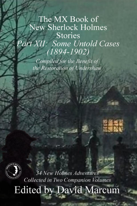 Cover image for book The MX Book of New Sherlock Holmes Stories - Part XII