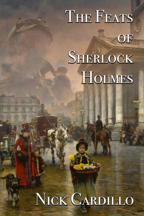 Cover image for book The Feats of Sherlock Holmes