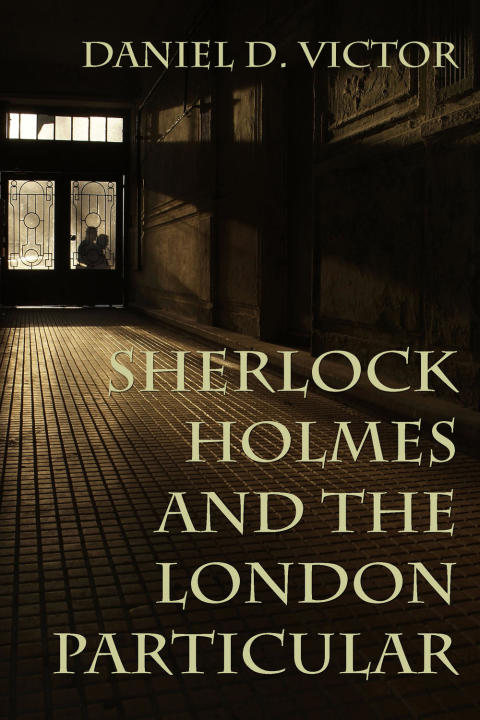 Sherlock Holmes and the London Particular 