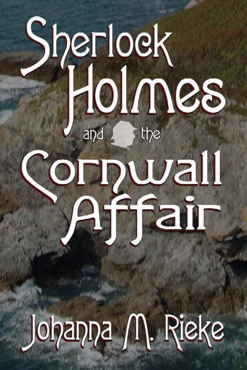 Cover image for book Sherlock Holmes and the Cornwall Affair