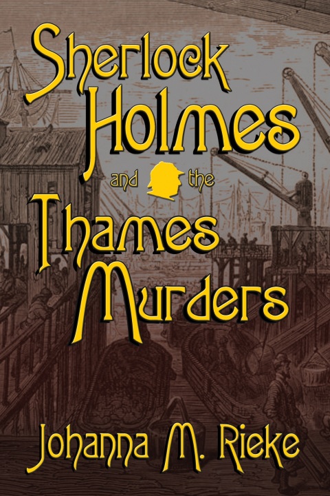 Cover image for book Sherlock Holmes and the Thames Murders