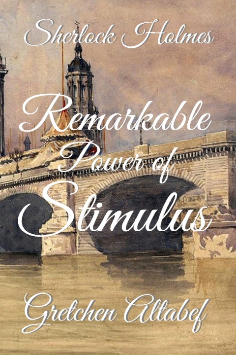 Cover image for book Sherlock Holmes - Remarkable Power of Stimulus