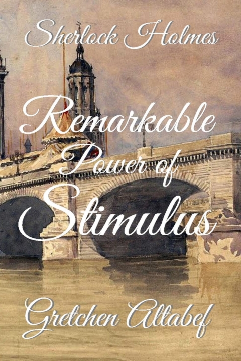 Cover image for book Sherlock Holmes - Remarkable Power of Stimulus