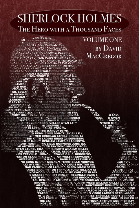 Cover image for book Sherlock Holmes - The Hero With a Thousand Faces: Volume 1