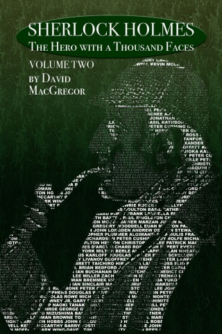 Sherlock Holmes - The Hero With a Thousand Faces: Volume 2