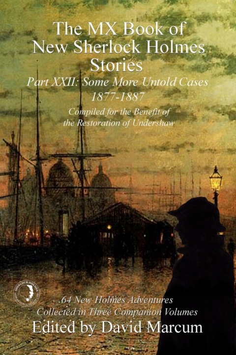 Cover image for book The MX Book of New Sherlock Holmes Stories - Part XXII