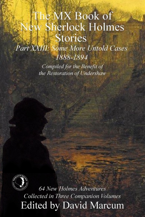 Cover image for book The MX Book of New Sherlock Holmes Stories - Part XXIII
