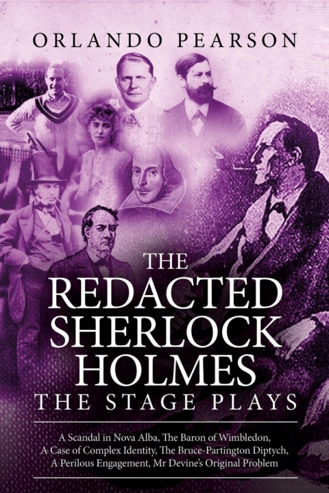 Cover image for book The Redacted Sherlock Holmes - The Stage Plays