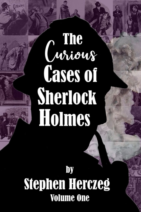 Cover image for book The Curious Cases of Sherlock Holmes - Volume One