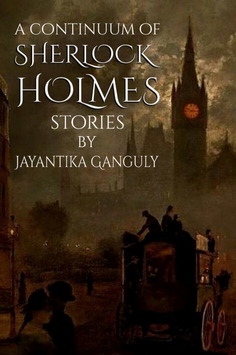 Cover image for book A Continuum of Sherlock Holmes Stories