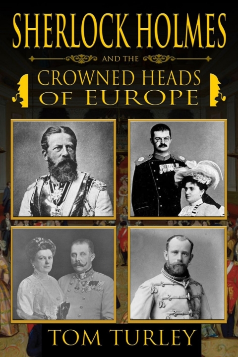 Cover image for book Sherlock Holmes and the Crowned Heads of Europe