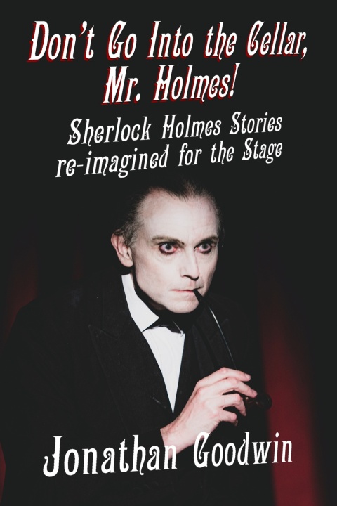 Cover image for book Don't Go Into the Cellar, Mr Holmes!