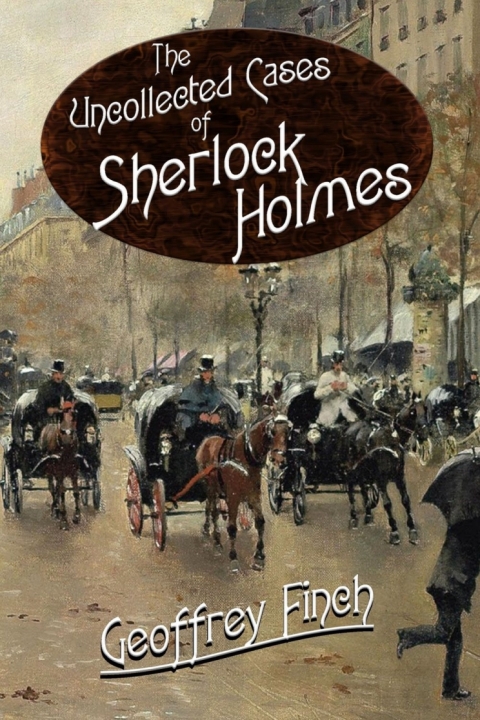 Cover image for book The Uncollected Cases of Sherlock Holmes
