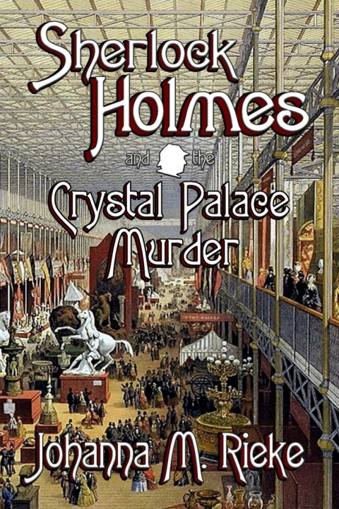 Cover image for book Sherlock Holmes and the Crystal Palace Murder