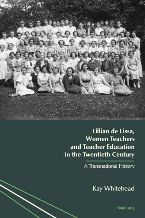 Cover image for book Lillian de Lissa, Women Teachers and Teacher Education in the Twentieth Century