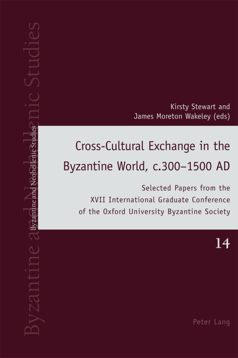Cover image for book Cross-Cultural Exchange in the Byzantine World, c.300–1500 AD