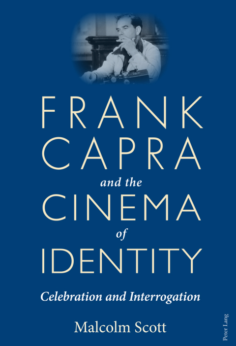 Cover image for book Frank Capra and the Cinema of Identity
