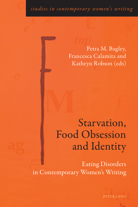 Cover image for book Starvation, Food Obsession and Identity