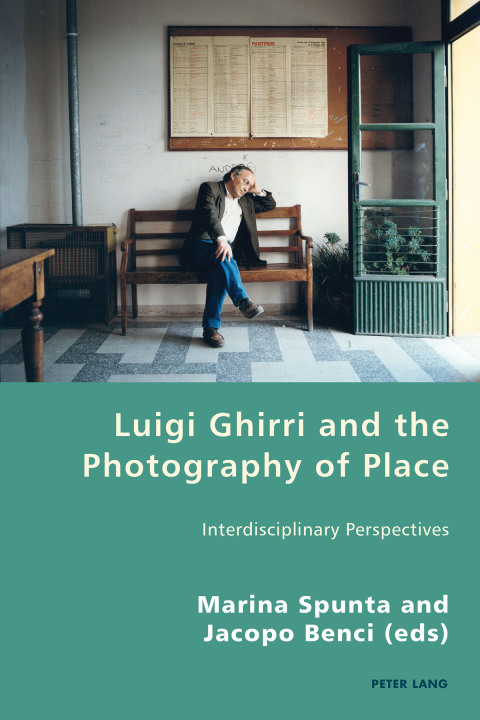 Cover image for book Luigi Ghirri and the Photography of Place