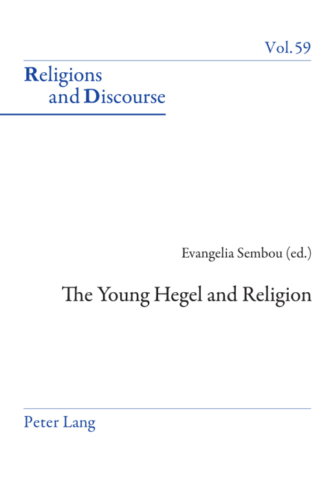 The Young Hegel and Religion 