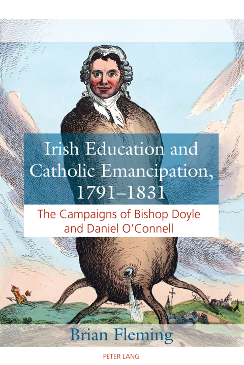 Cover image for book Irish Education and Catholic Emancipation, 1791–1831