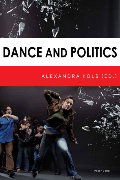 Cover image for book Dance and Politics