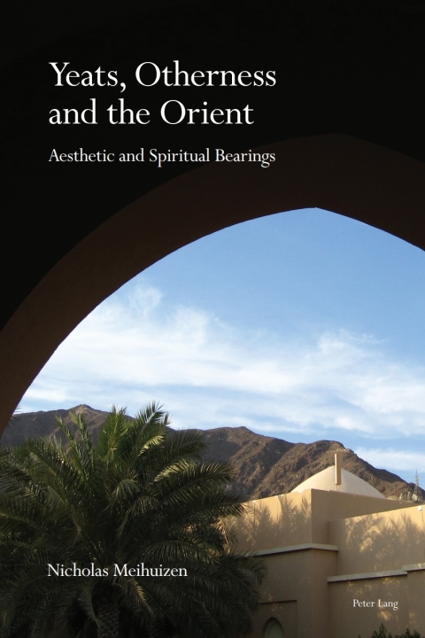 Cover image for book Yeats, Otherness and the Orient