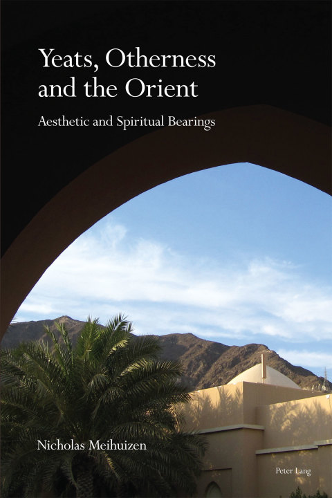 Cover image for book Yeats, Otherness and the Orient