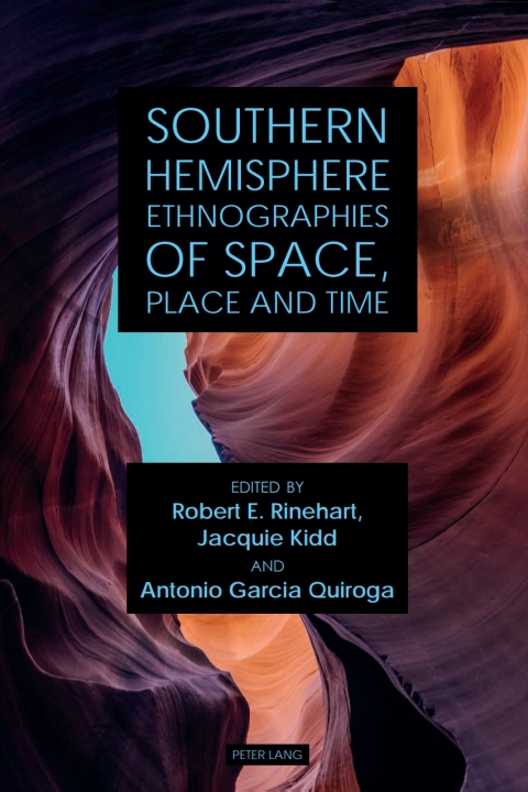 Cover image for book Southern Hemisphere Ethnographies of Space, Place, and Time