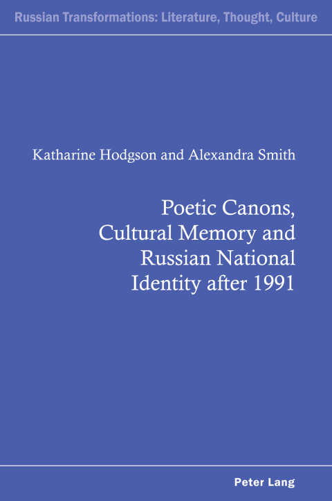 Cover image for book Poetic Canons, Cultural Memory and Russian National Identity after 1991