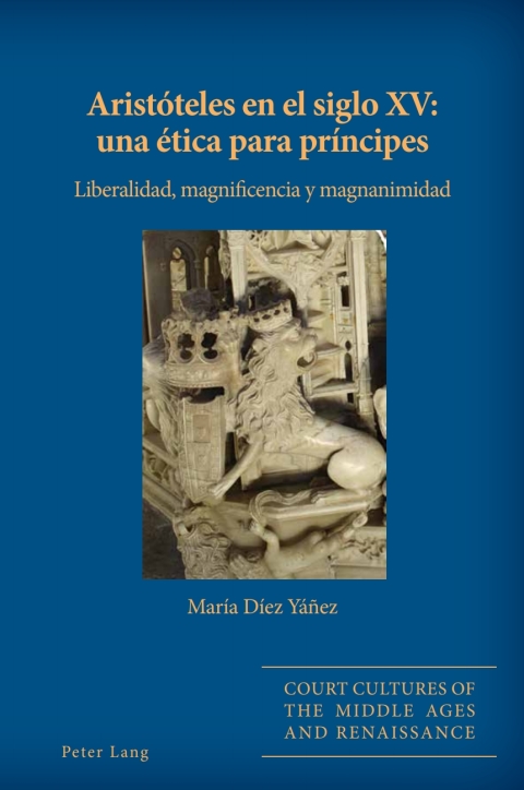 Cover image for book Aristóteles en el siglo XV: una ética para príncipes