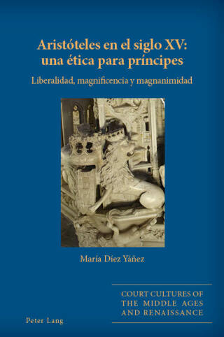 Aristóteles en el siglo XV: una ética para príncipes