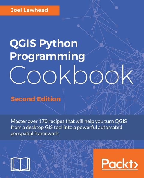 Cover image for book QGIS Python Programming Cookbook - Second Edition