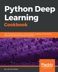 Cover image: Python Deep Learning Cookbook 1st edition 9781787125193