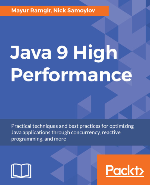 Java 9 High Performance 
