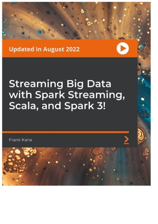 Streaming Big Data with Spark Streaming, Scala, and Spark 3!