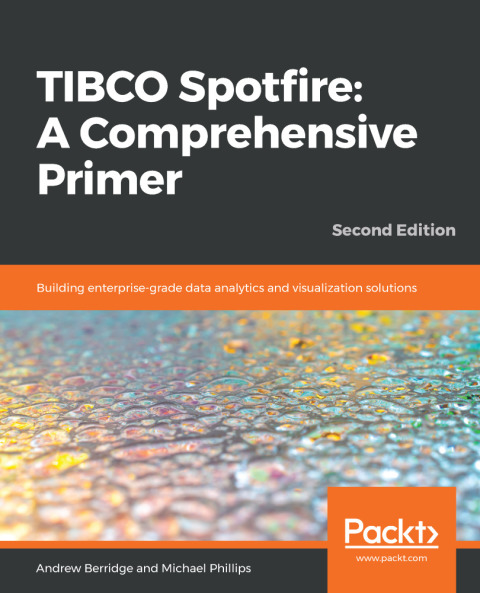 Cover image for book TIBCO Spotfire: A Comprehensive Primer