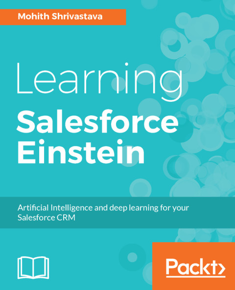 Cover image for book Learning Salesforce Einstein