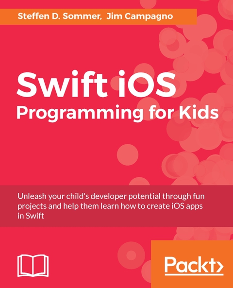 Cover image for book Swift iOS Programming for Kids
